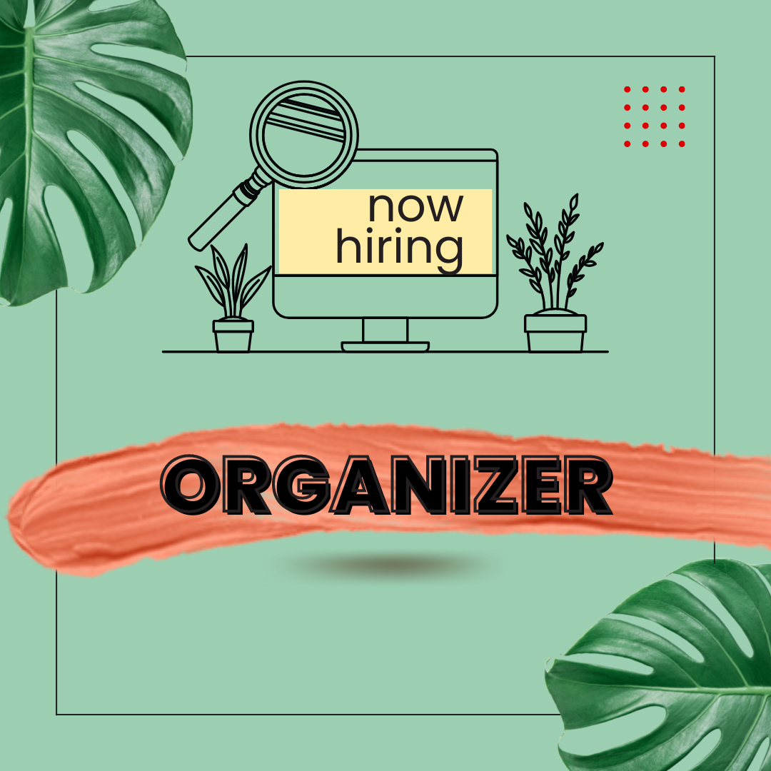 The graphic is decorated with a magnifying glass and computer in the center with palm leaves in the corners and the MN8 logo. It reads, “now hiring. Organizer. Apply by May 15. Link in bio.”